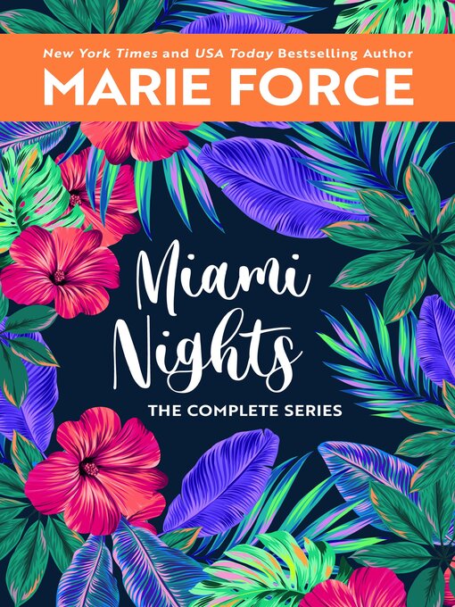 Title details for Miami Nights by Marie Force - Wait list